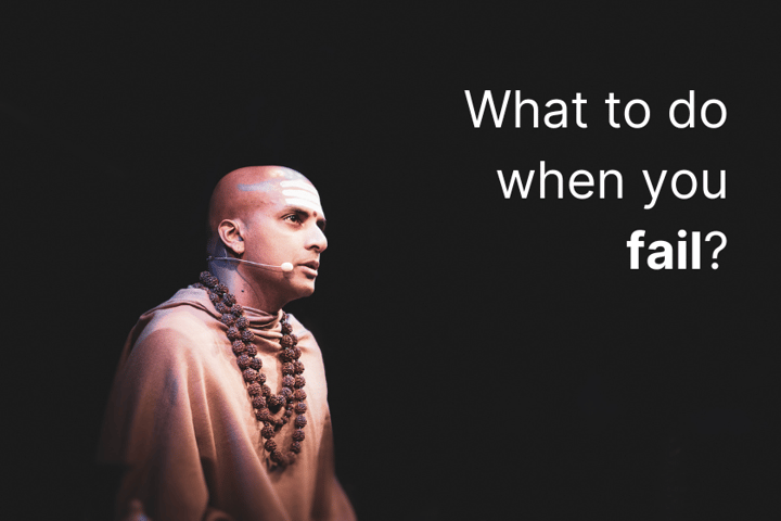 What to do when you fail?