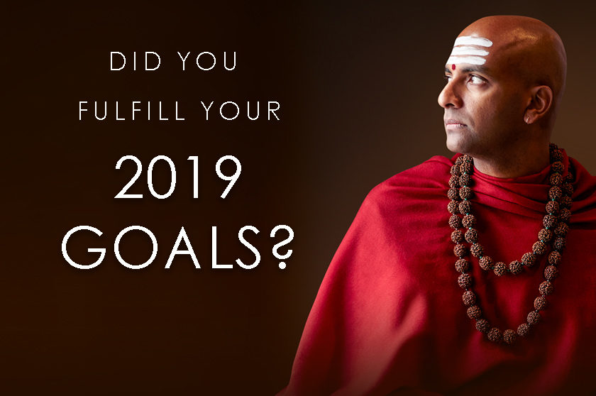 Did you fulfill your 2019 goals?